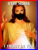 STAY HOME / I TRUST IN YOU / Divine Mercy